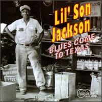 Melvin "Lil' Son" Jackson - Blues Come to Texas lyrics