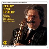 Ralph Lalama - Feelin' and Dealin' lyrics