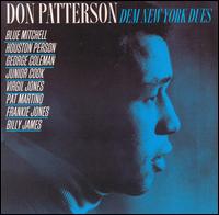 Don Patterson - Dem New York Dues lyrics