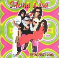 Mona Lisa - Progfest 2000 [live] lyrics