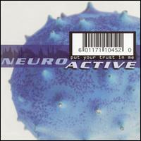 Neuroactive - Put Your Trust in Me lyrics