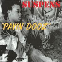 Suspens - Payin Dooz lyrics