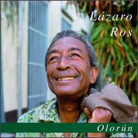 Lazaro Ros - Olorun lyrics