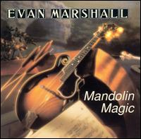 Evan Marshall - Mandolin Magic lyrics