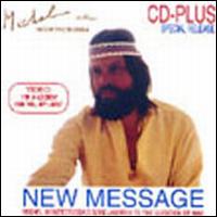 Michel Montecrossa - New Message lyrics