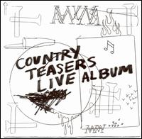 Country Teasers - Live Album lyrics