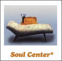 Soul Center - Soul Center lyrics