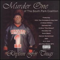 Murder One - Rhythm for Thugs lyrics