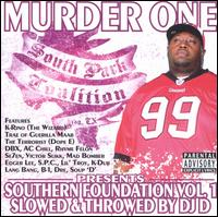 Murder One - Southern Foundation [Slowed and Throwed] lyrics