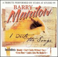 Stars at Studio 99 - A Tribute - Barry Manilow: I Write the Songs lyrics