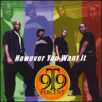 9t9 Percent - However You Want It lyrics