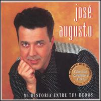 Jose Augusto - Mi Historia Entre Tus Dedos lyrics