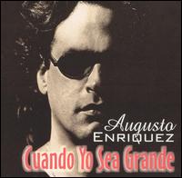 Jose Augusto - Cuando Yo Sea Grande lyrics