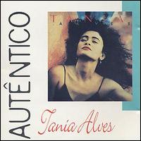 Tania Alves - Autntico lyrics