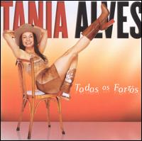 Tania Alves - Todos Os Forros lyrics