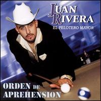 Juan Rivera - Orden de Aprehension lyrics