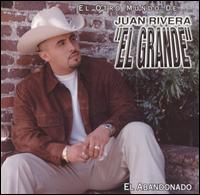 Juan Rivera - El Abandonado lyrics