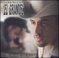 Juan Rivera - Un Borracho Sin Futuro lyrics