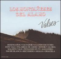 Los Montaeses del Alamo - Valses lyrics