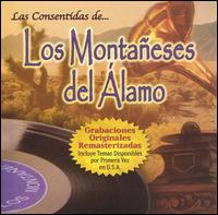 Los Montaeses del Alamo - Las Consentidas De lyrics