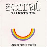 Joan Manuel Serrat - Sur Tambien Existe lyrics