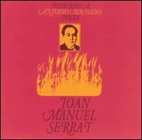 Joan Manuel Serrat - Dedicado a Antonio Machado Poe lyrics