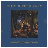 John Bottomley - Songs with the Ornamental Hermits lyrics