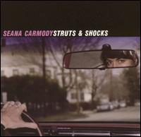 Seana Carmody - Struts and Shocks lyrics