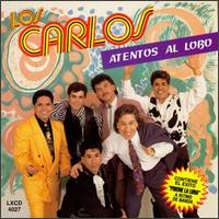 Los Carlos - Atentos Al Lobo lyrics