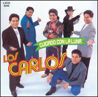 Los Carlos - Cuidado con la Luna lyrics