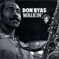 Don Byas - Walkin' lyrics