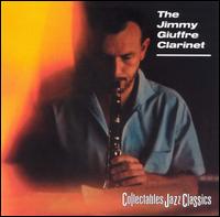 Jimmy Giuffre - The Jimmy Giuffre Clarinet lyrics