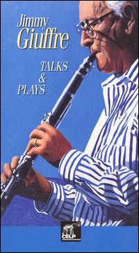 Jimmy Giuffre - Talks and Plays lyrics