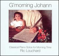 Ric Louchard - G'morning Johann [live] lyrics