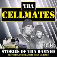 The Cellmates - Stories of Tha Damned lyrics