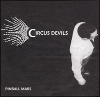 Circus Devils - Pinball Mars lyrics