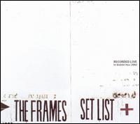 The Frames - Set List: Live in Dublin lyrics