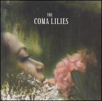 Coma Lilies - Coma Lilies lyrics