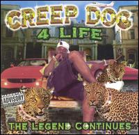 Creep Dog - Creep Dog 4 Life: The Legend Continues lyrics