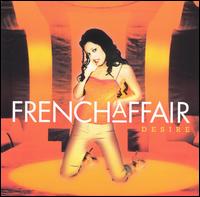 French Affair - Desire lyrics