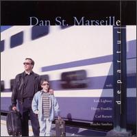 Dan St. Marseille - Departure lyrics