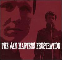 Jan Martens - The Jan Martens Frustration lyrics