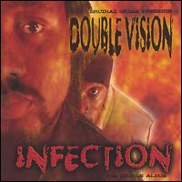 Double Vision - Infection: Tha Double Album lyrics