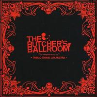 Diablo Swing Orchestra - The Butcher's Ballroom lyrics