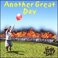 Kicked by the Dog - Another Great Day lyrics