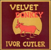 Ivor Cutler - Velvet Donkey lyrics