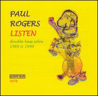 Paul Rogers - Listen [live] lyrics