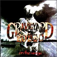 Graveyard Rodeo - On the Verge lyrics