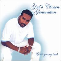 God's Chosen Generation - God's Got My Back lyrics