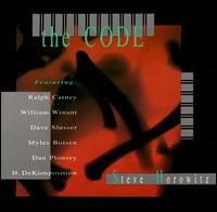 Steve Horowitz - The Code lyrics